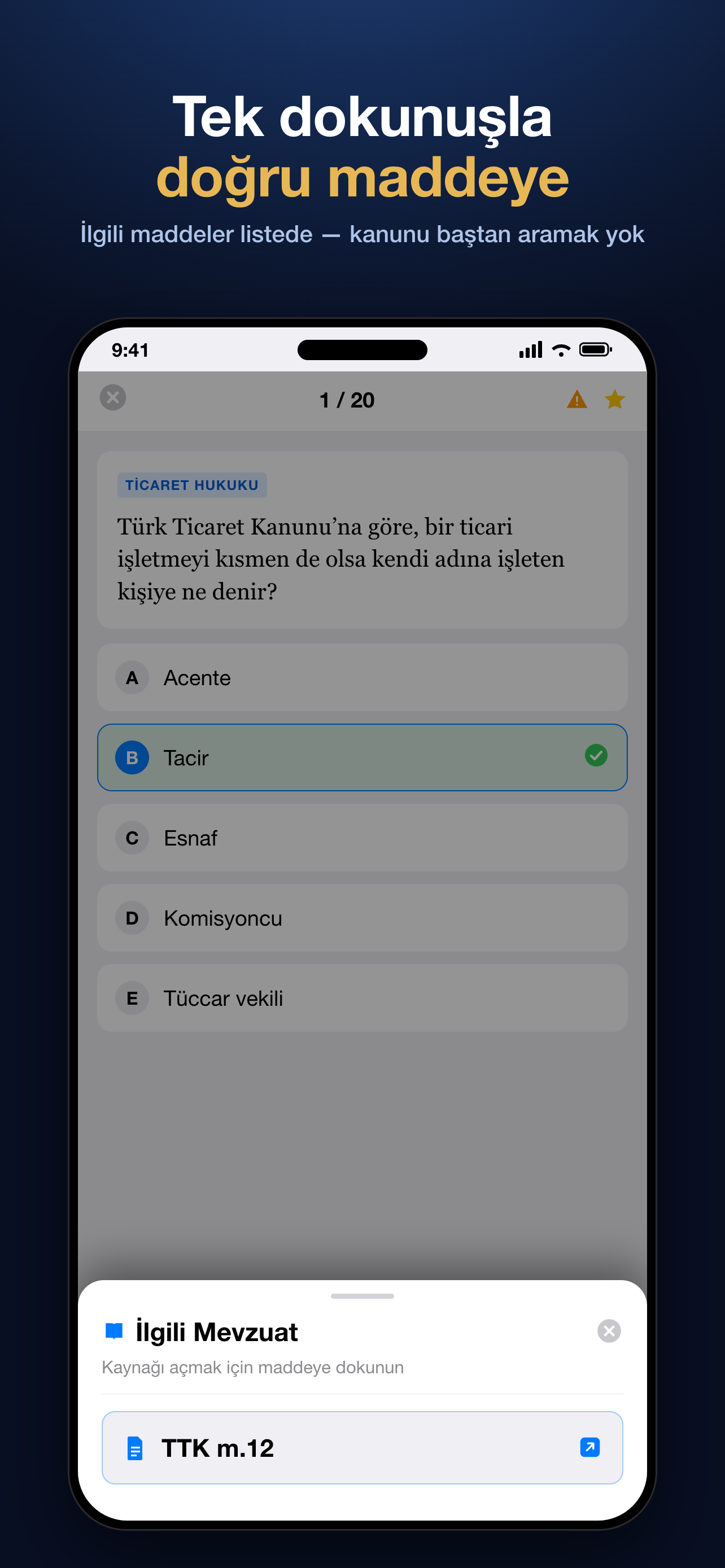 İlgili Mevzuat — sorunun dayandığı kanun maddesi